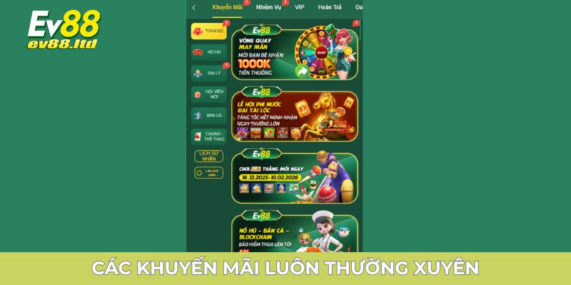 Các khuyến mãi luôn thường xuyên